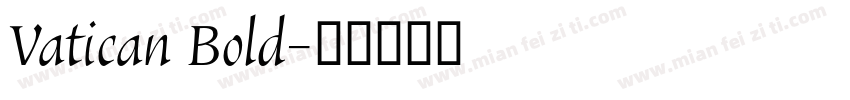 Vatican Bold字体转换